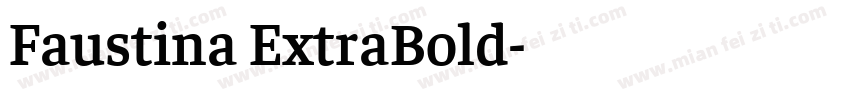 Faustina ExtraBold字体转换